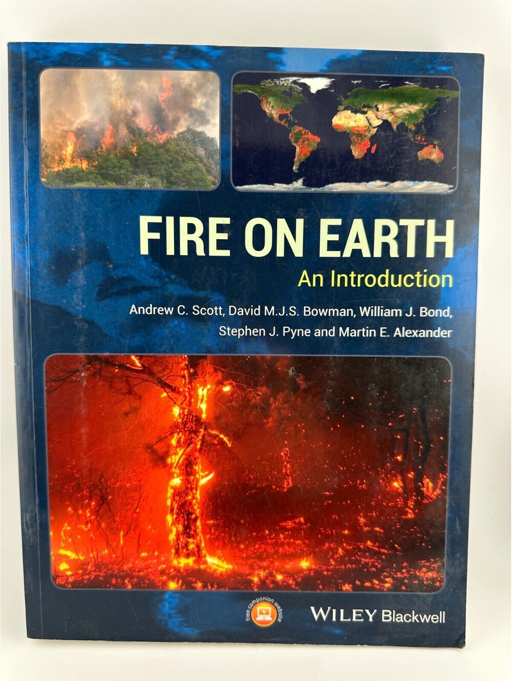 Fire on Earth: An Introduction by Scott Bowman Bond Pyne Alexander PB 2014